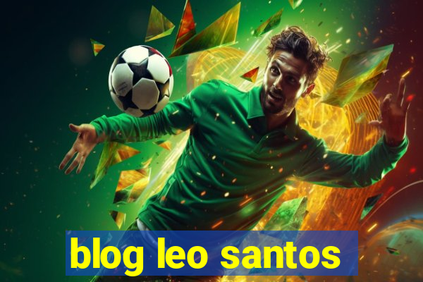 blog leo santos